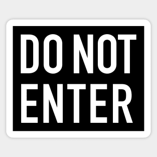 Do Not Enter Sticker